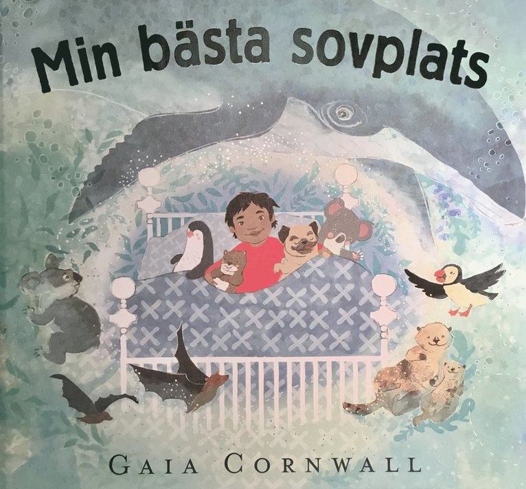 Gaia Cornwall - Min bästa sovplats, Inbunden