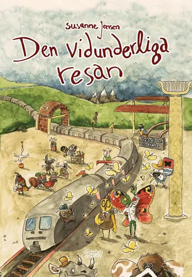 Susanne Jensen, Carl Krantz - Den vidunderliga resan, Inbunden