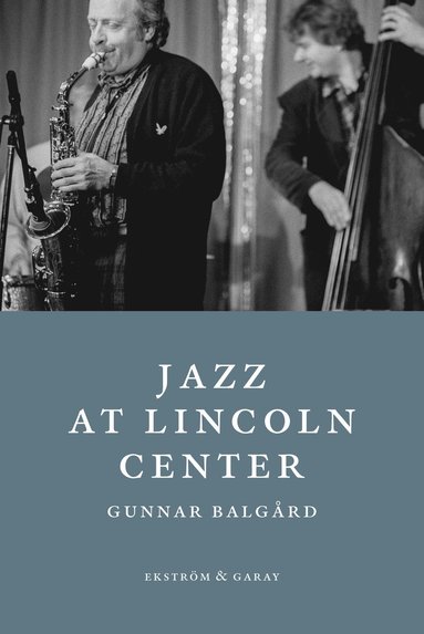 bokomslag Jazz at Lincoln Center