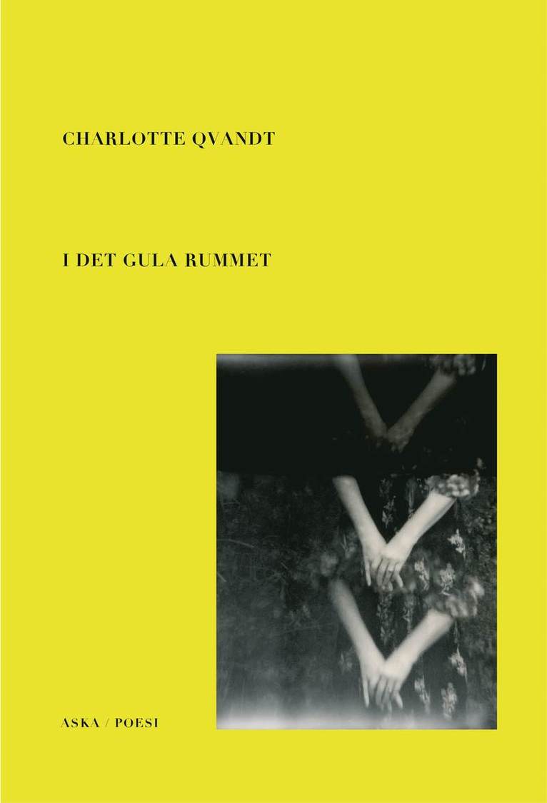 Charlotte Qvandt - I det gula rummet, Häftad