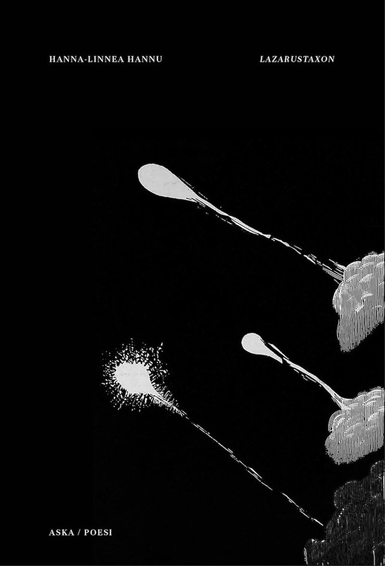 Hanna-Linnea Hannu - Lazarustaxon, Häftad