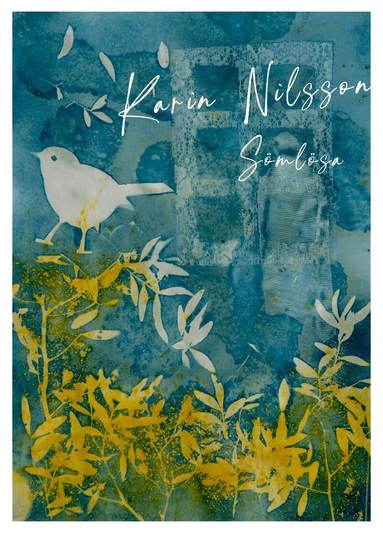 Karin Nilsson - Sömlösa, Häftad