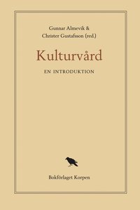 bokomslag Kulturvård : en introduktion