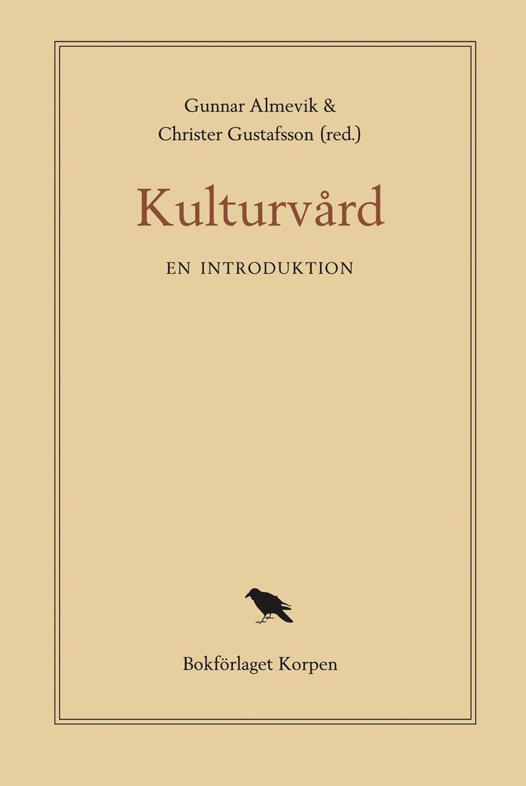 Kulturvård : en introduktion, Häftad