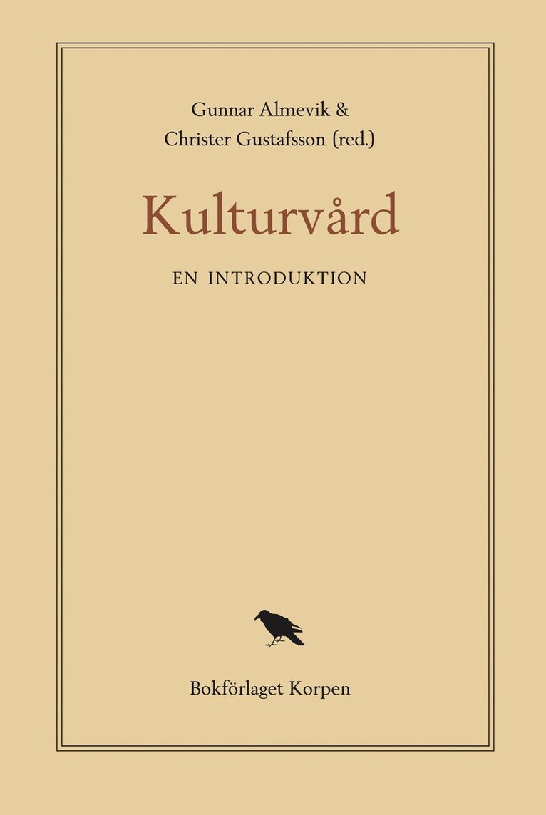 Kulturvård : en introduktion 1