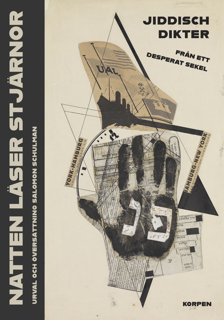 Natten läser stjärnor  : jiddischdikter från ett desperat sekel, Häftad