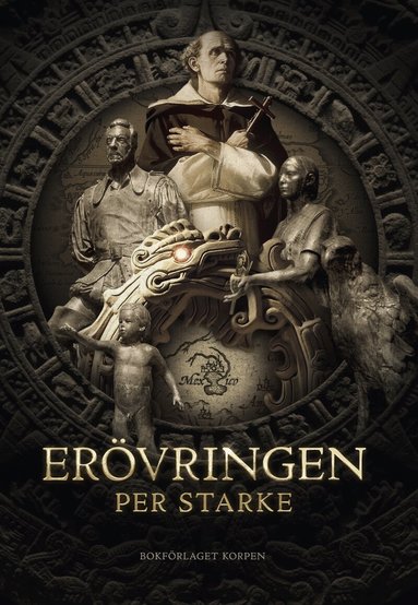 Per Starke - Erövringen, Inbunden