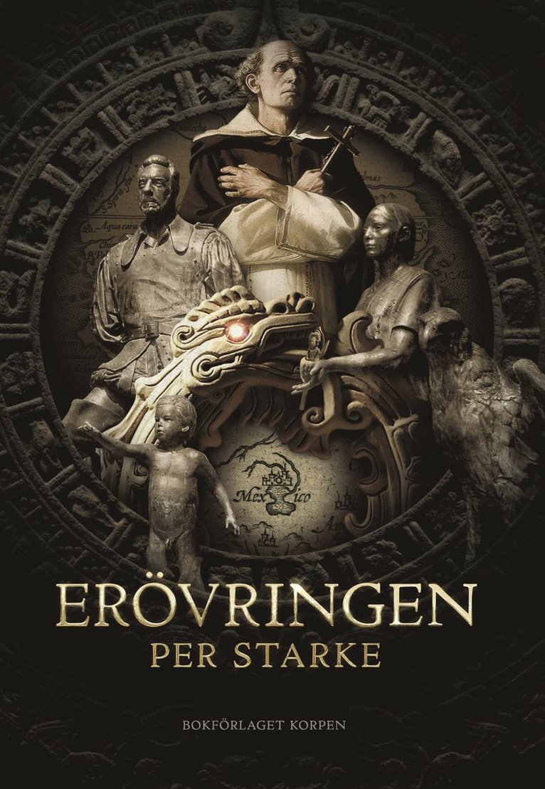 Per Starke - Erövringen, Inbunden