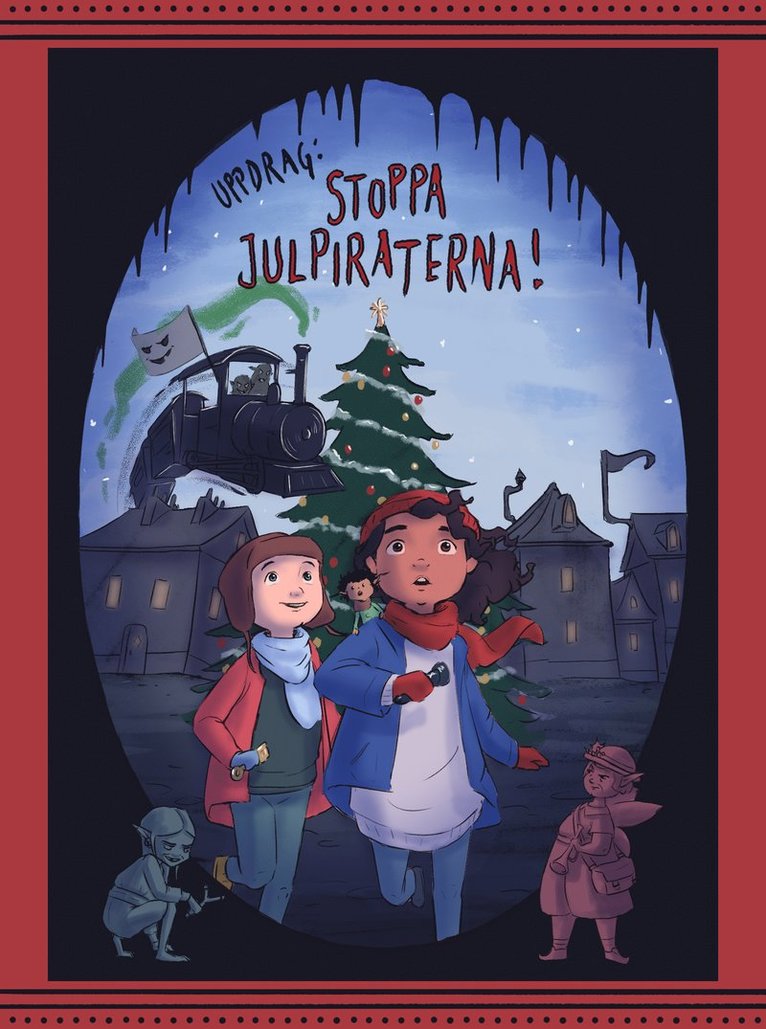 Uppdrag: Stoppa julpiraterna 1