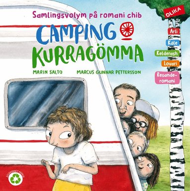 Marin Salto - Romani chib: Camping & kurragömma på arli, kale, kelderas, lovari och resanderomanieter), Inbunden