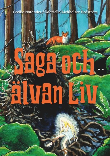 bokomslag Saga och älvan Liv