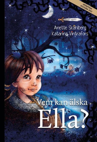 Anette Skåhlberg - Vem kan älska Ella?, Kartonnage