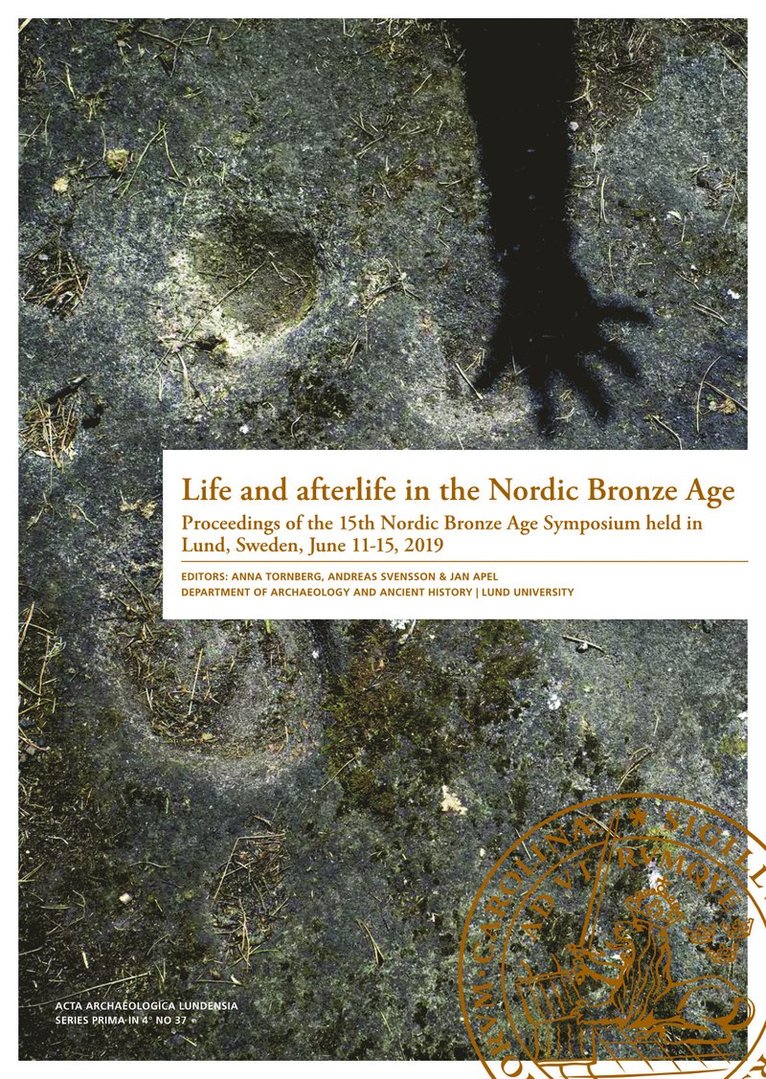 Life and afterlife in the Nordic Bronze Age