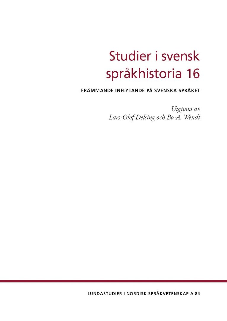 Studier i svensk språkhistoria 16 1