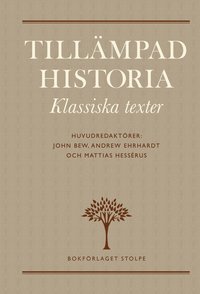 bokomslag Tillämpad historia : Klassiska texter