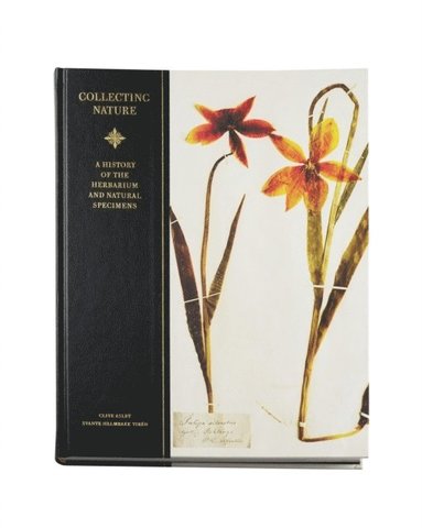 bokomslag Collecting nature : a history of the herbarium and natural specimens