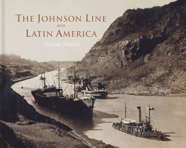 Johnson Line and Latin America 1