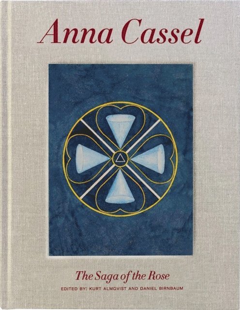Anna Cassel : The saga of the rose 1