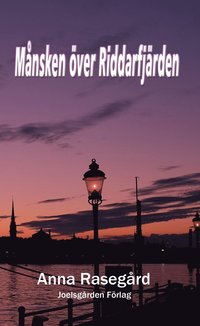 bokomslag Månsken över Riddarfjärden