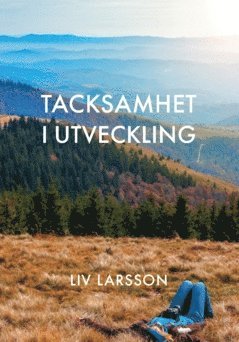 bokomslag Tacksamhet i utveckling