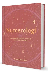 bokomslag Numerologi : en handbok för vägledning, insikt och klarhet