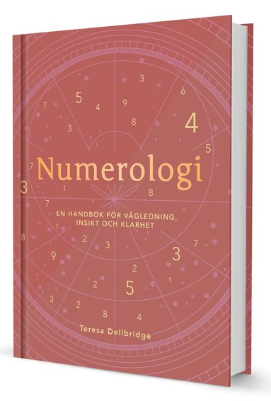 bokomslag Numerologi : en handbok för vägledning, insikt och klarhet