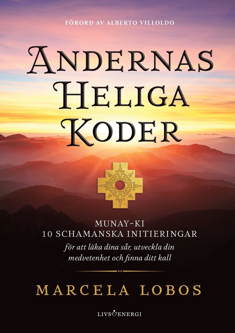 Marcela Lobos - Andernas heliga koder, Inbunden