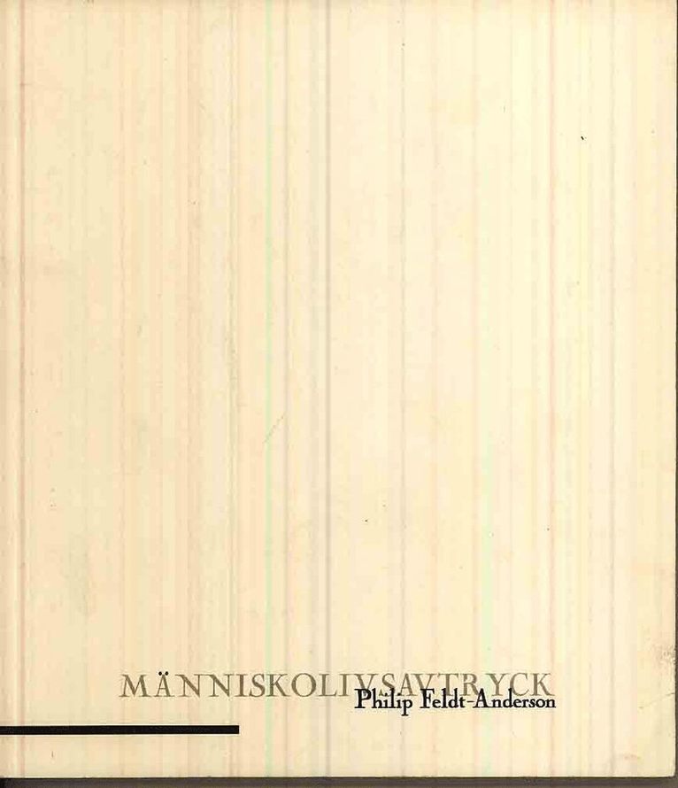 Människolivsavtryck : ett sparsmakat och representativt urval av alla ord-a