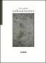 bokomslag Orkanrester  : opus XVII. 1997-2003 : medvetandets sekundära resa XI