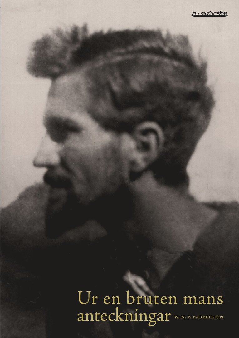 W. N. P. Barbellion - Ur en bruten mans anteckningar, Häftad