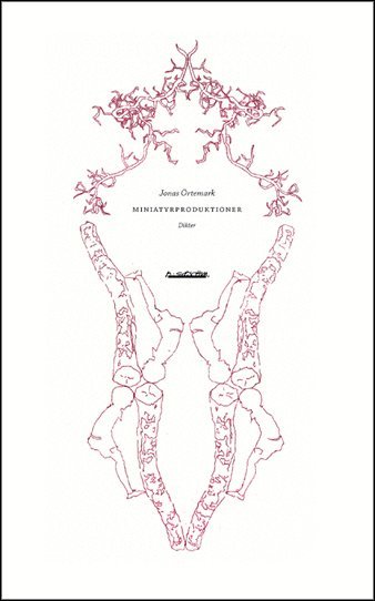 Miniatyrproduktioner : dikter