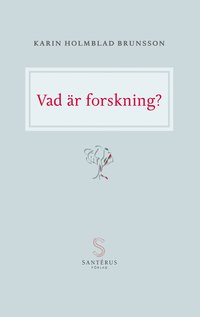 bokomslag Vad Är Forskning?