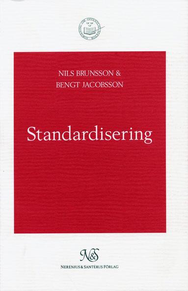Nils Brunsson, Bengt Jacobsson - Standardisering, Häftad