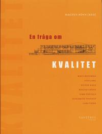 bokomslag En fråga om kvalitet