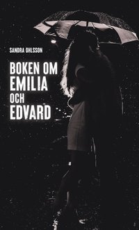 bokomslag Boken om Emilia och Edvard