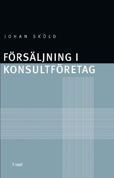 bokomslag Försäljning i konsultföretag