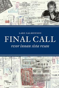 bokomslag Final Call - resor innan sista resan