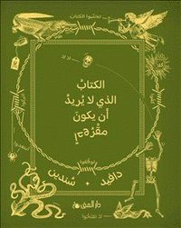 bokomslag Boken som ville inte bli läst (arabiska)