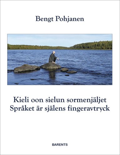 bokomslag Kieli oon sielun sormenjäljet / Språket är själens fingeravtryck