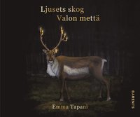 bokomslag Ljusets skog - Valon mettä