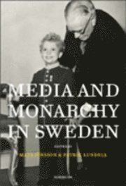 Media and Monarchy in Sweden 1