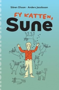 Fy katten, Sune