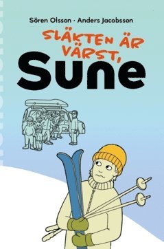 bokomslag Släkten är värst, Sune