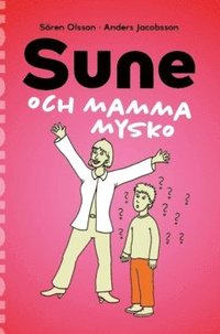 bokomslag Sune och mamma Mysko