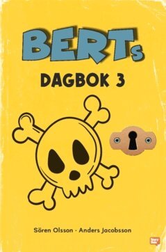 Anders Jacobsson, Sören Olsson - Berts dagbok 3, Häftad