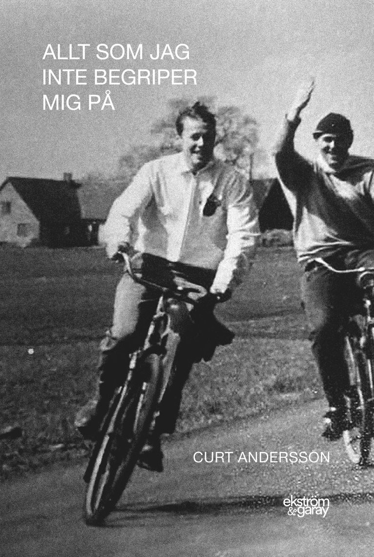 Curt Andersson - Allt som jag inte begriper mig på, Häftad