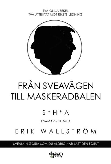 bokomslag Från Sveavägen till Maskeradbalen