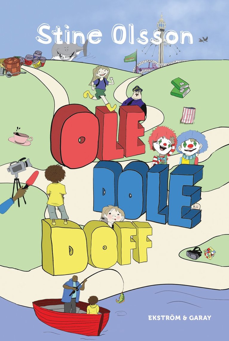 Stine Olsson - Ole, dole, doff, Häftad