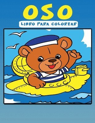 bokomslag Libro para Colorear de Osos: Libro de actividades para niños