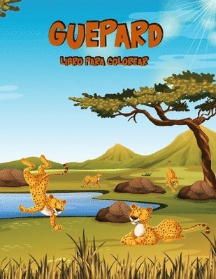 Libro para Colorear del Guepardo: Libro de actividades para niños